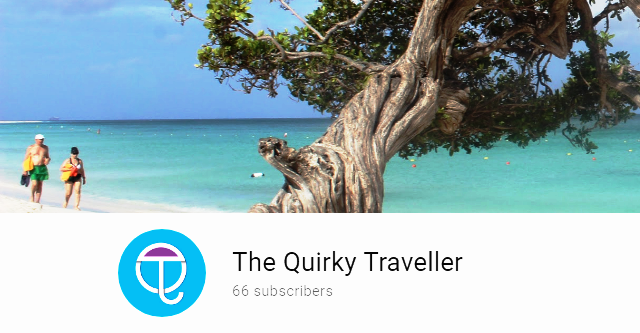 The Quirky Traveller You Tube Channel